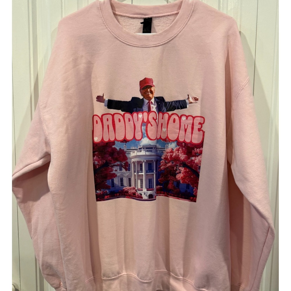 Gildan Pink Daddy's Home Trump Sweatshirt Graphic Crewneck 2024 Political Large